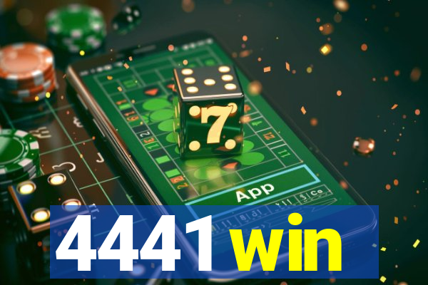 4441 win